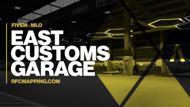 [MLO] RFC Mapping - East Customs Garage